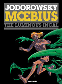 The Incal Classic Collection - Coffee Table Book #2: The Luminous Incal (Limited Edition) The Incal Classic Collection - Coffee Table Book #2: The Luminous Incal (Limited Edition)