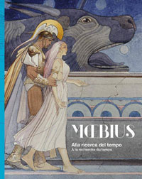 MOEBIUS In Search of Time  Alla ricerca del tempo   A la recherche du temps (Limited Edition)