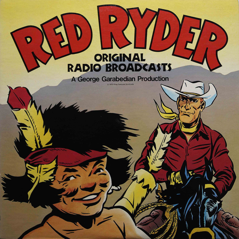 Red Ryder- Original Radio Broadcasts (Vinyl record) art by Comics & Magazines at The Illustration Art Gallery