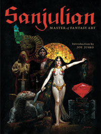 Sanjulian: Master of Fantasy Art (Limited Edition)