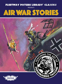 Fleetway Picture Library Classics: AIR WAR STORIES featuring the art of Ferdinando Tacconi (Limited Edition) at The Book Palace